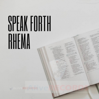 Speak forth rhema  image