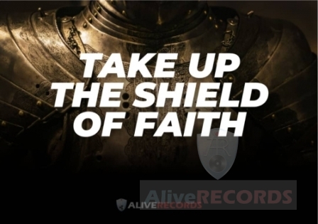 Take up the shield of faith  image