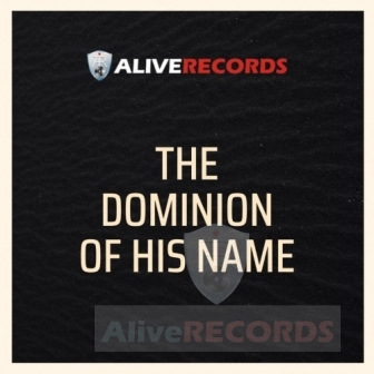 The dominion of his name   image